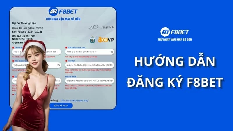 Đăng Ký F8bet Nhanh Chóng 2 Chi tiết các bước đăng ký nhà cái