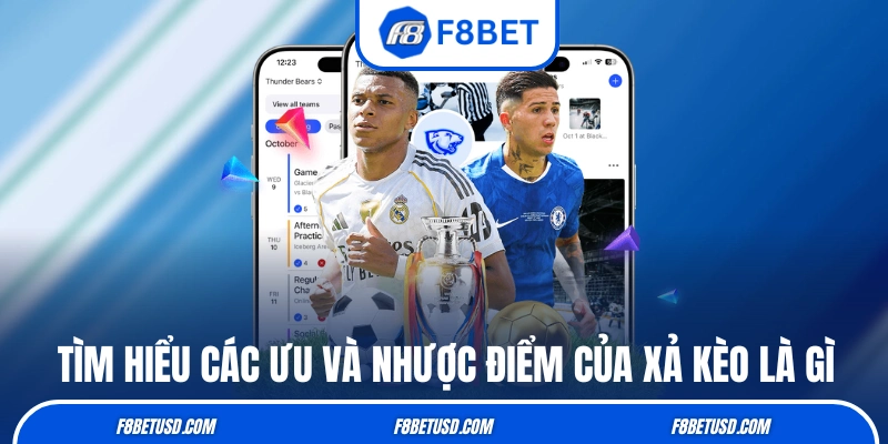 Xả Kèo Là Gì? Định Nghĩa Và Hướng Dẫn Các Bước Cash Out 3 Tìm hiểu các ưu và nhược điểm của xả kèo là gì